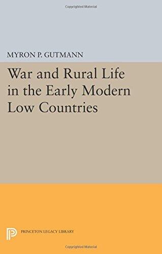 War and Rural Life in the Early Modern Low Countries