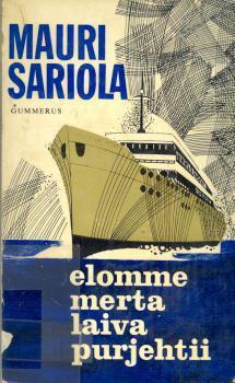 Elomme merta laiva purjehtii