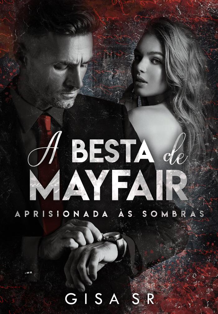 A Besta de Mayfair : Aprisionada às Sombras