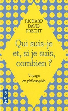 Qui suis-je et, si je suis, combien ?