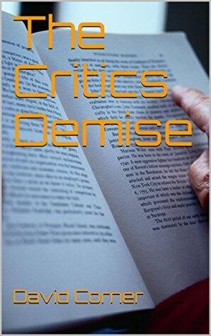 The Critic's Demise