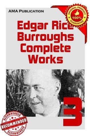 Complete Works of Edgar Rice Burroughs Set.3