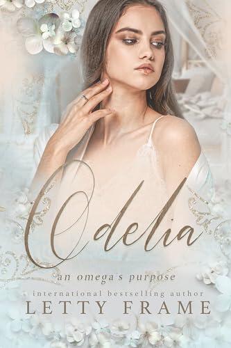 Odelia: A Sweet Reverse Harem Omegaverse Romance