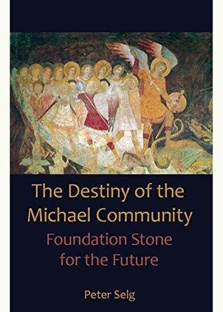 The Destiny of the Michael Community