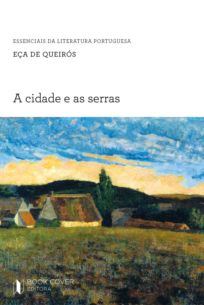 A Cidade e as Serras