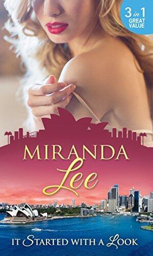It Started with a Look: At Her Boss's Bidding / Bedded by the Boss / The Man Every Woman Wants