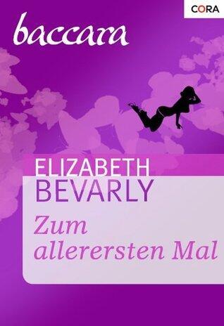 Zum allerersten Mal