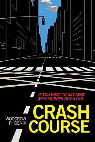 Crash Course: If You Want to Get Away With Murder, Buy a Car