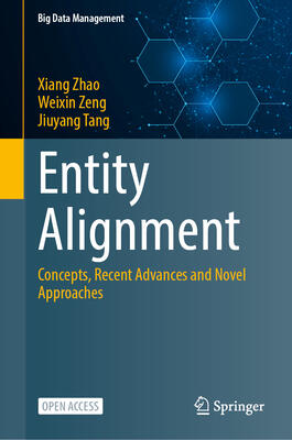 Entity Alignment: Concepts, Recent Advances and Novel Approaches