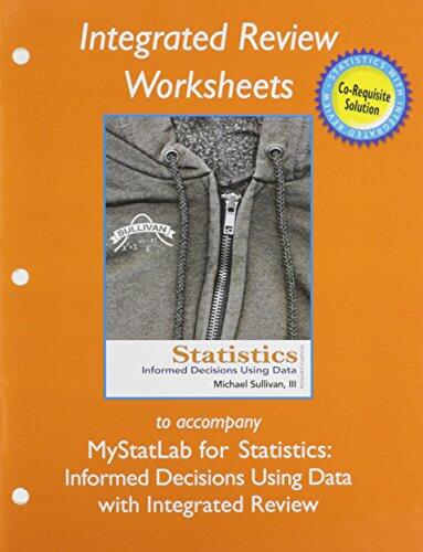 Worksheets for Statistics: Informed Decisions Using Data with Integrated Review