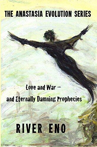 Love and War - and Eternally Damning Prophecies