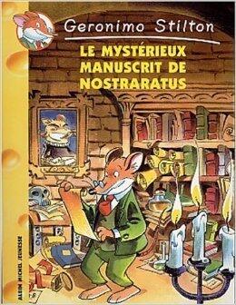 Le Mysterieux Manuscrit de Nostraratus