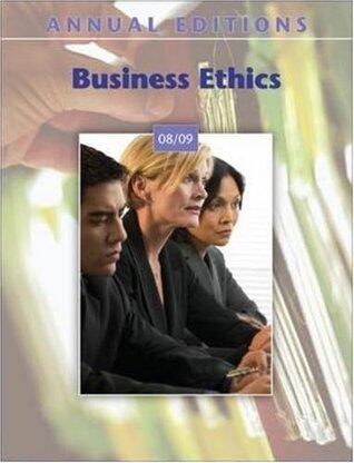 Annual Editions: Business Ethics 08/09