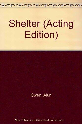 Shelter: A Play