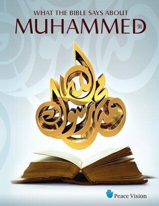 What the Bible Says About Muhammed