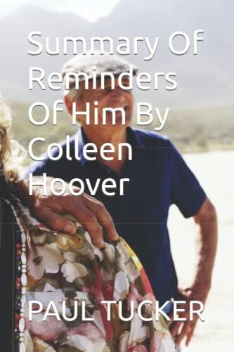 Summary Of Reminders Of Him