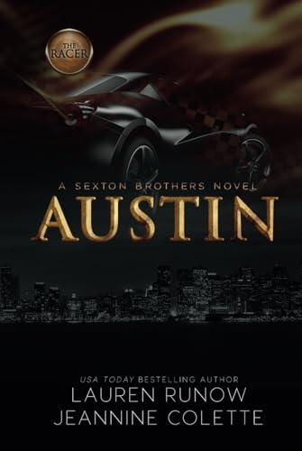 Austin: An Enemies-to-Lovers Romance