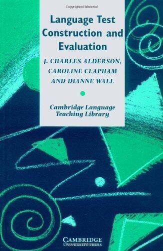 Language Test Construction and Evaluation (Cambridge Language Teaching Library) (Paperback)