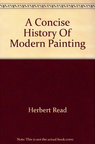 A Concise History of Modern Painting