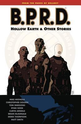 B.P.R.D., Vol. 1: Hollow Earth & Other Stories