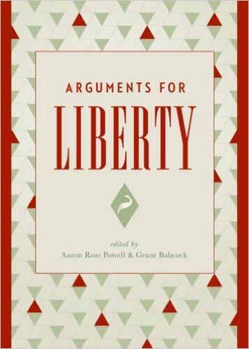 Arguments for Liberty