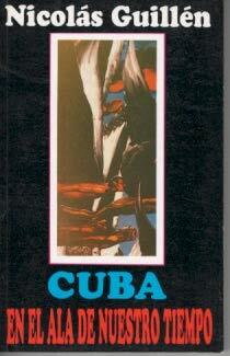 Cuba: En el ala de nuestro tiempo