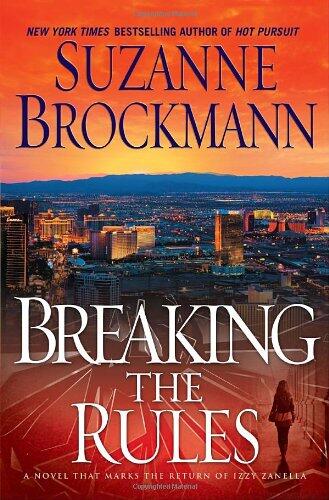 Breaking the Rules: A Novel