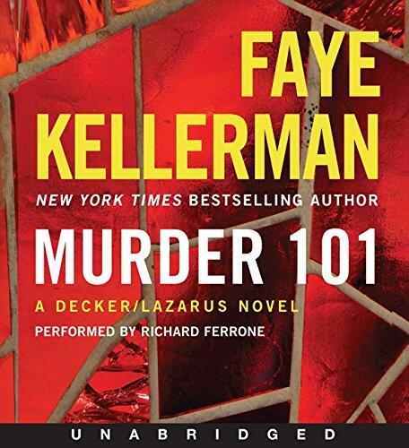 Murder 101 (CD): A Decker/Lazarus Novel