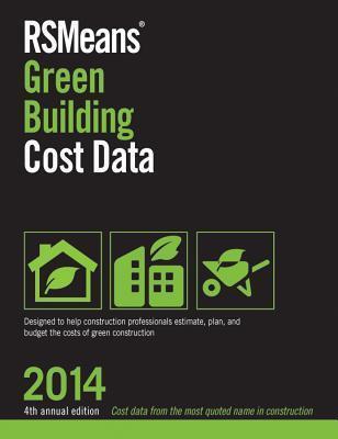 RSMeans Green Building Cost Data 2014