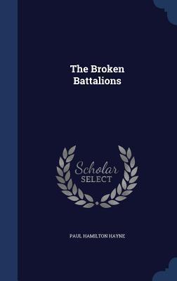 The Broken Battalions
