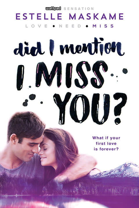 Did I Mention I Miss You? Book 3