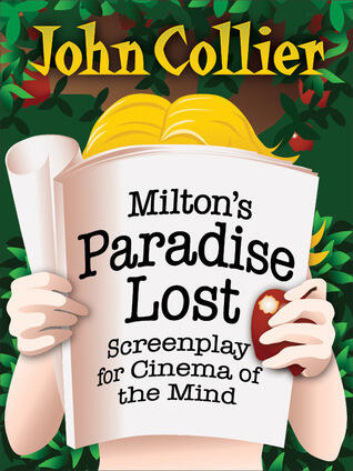 Milton's Paradise Lost: Screenplay for Cinema of the Mind