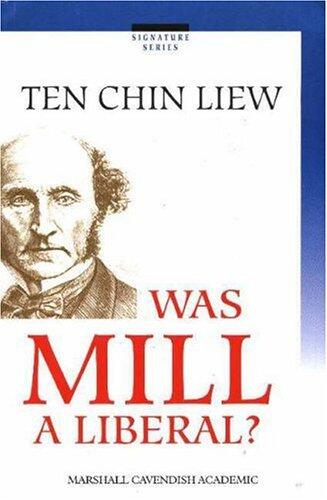 Was Mill A Liberal?