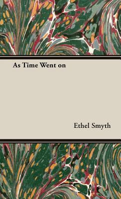 As Time Went On...