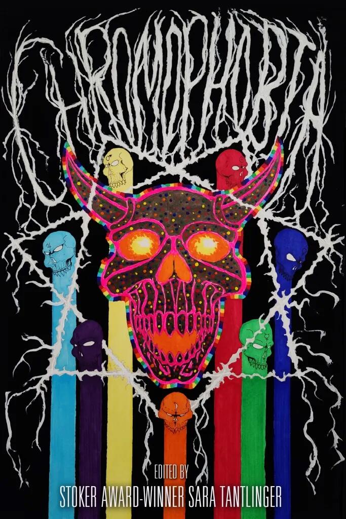 Chromophobia: A Strangehouse Anthology by Women in Horror