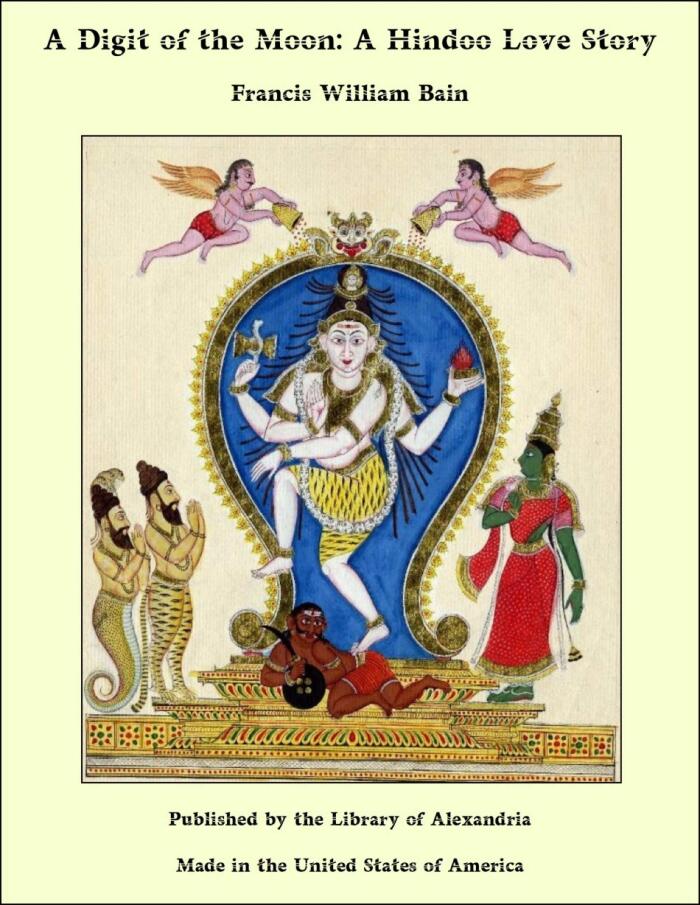 A Digit of the Moon: A Hindoo Love Story