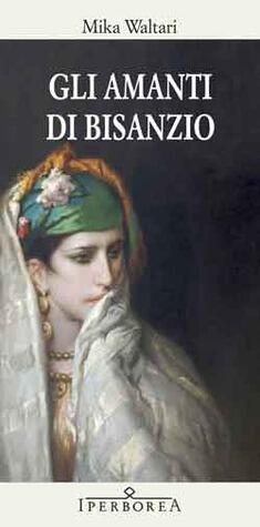 Gli amanti di Bisanzio