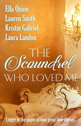 The Scoundrel Who Loved Me