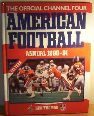 The Official Channel 4 American Football Annual 1990-91
