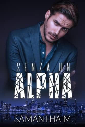 Senza un alpha