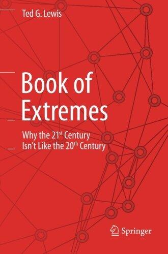 Book of Extremes: Why the 21st Century Isn't Like the 20th Century