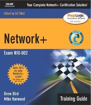 Network+: Training Guide : Exam N10-002