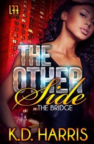 The Other Side (La' Femme Fatale' Publushing): The Bridge