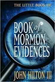 The Little Book of Book of Mormon Evidence
