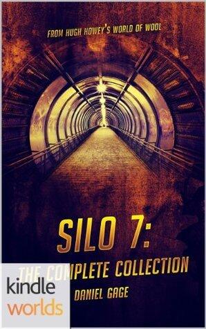 Silo 7 (The Complete Collection)