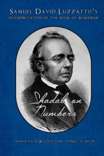 Shadal on Numbers: Samuel David Luzzatto’s Interpretation of the Book of Bemidbar