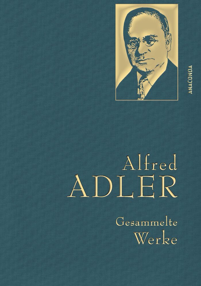 Alfred Adler, Gesammelte Werke (Anaconda Gesammelte Werke 29)