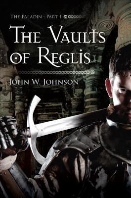 The Vaults of Reglis