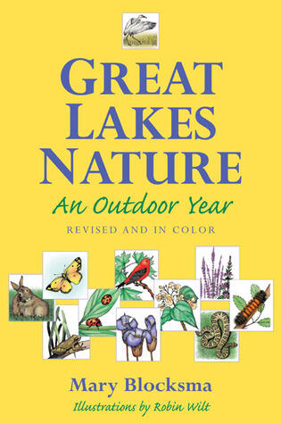 Great Lakes Nature: An Outdoor Year, Revised and in Color