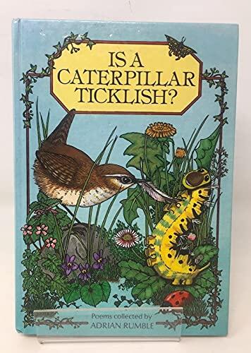 Is a Caterpillar Ticklish?